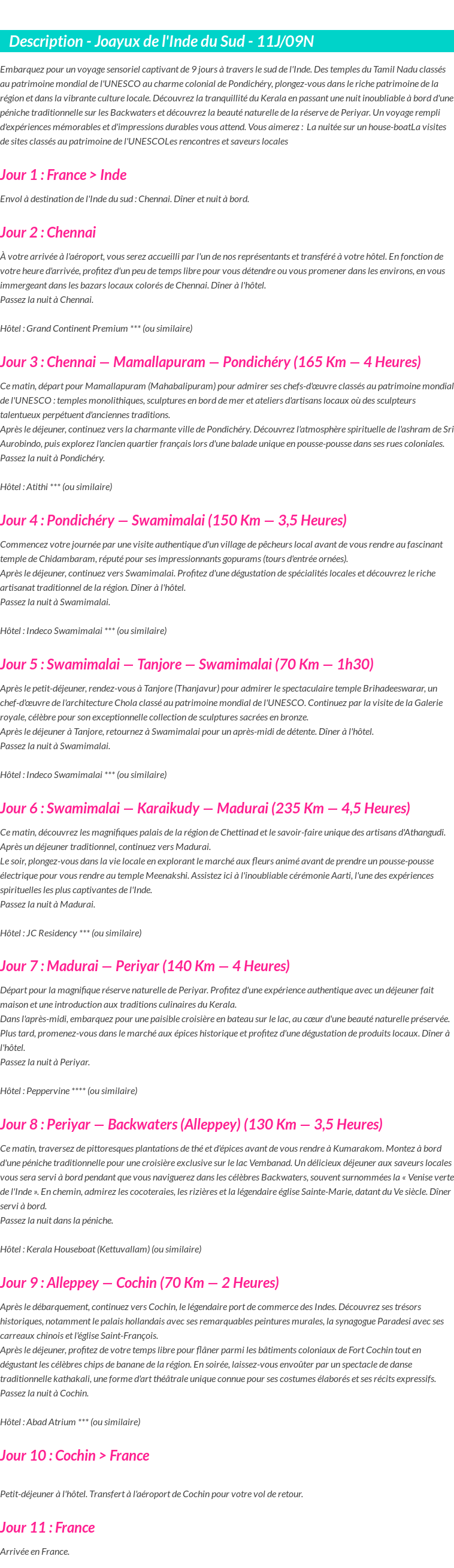 Détails du séjour