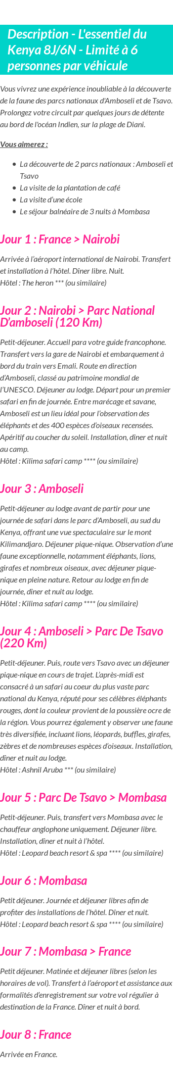 Détails du séjour