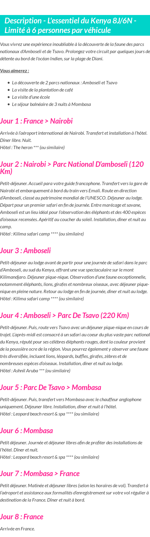 Détails du séjour