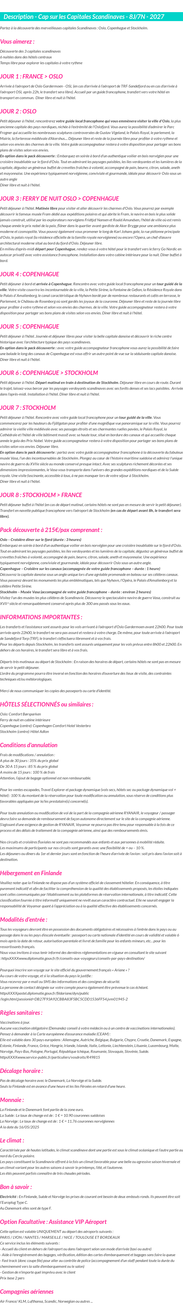 Détails du séjour