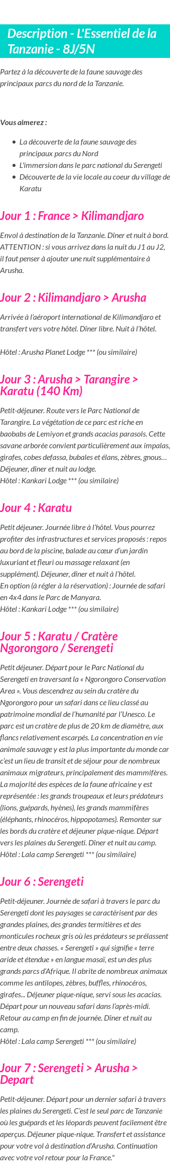 Détails du séjour