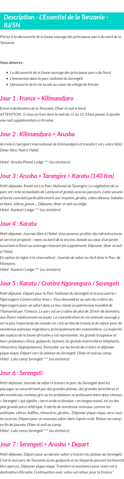 Détails du séjour