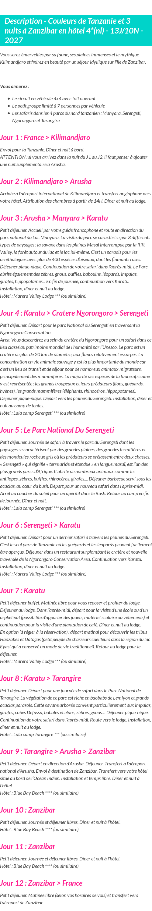 Détails du séjour