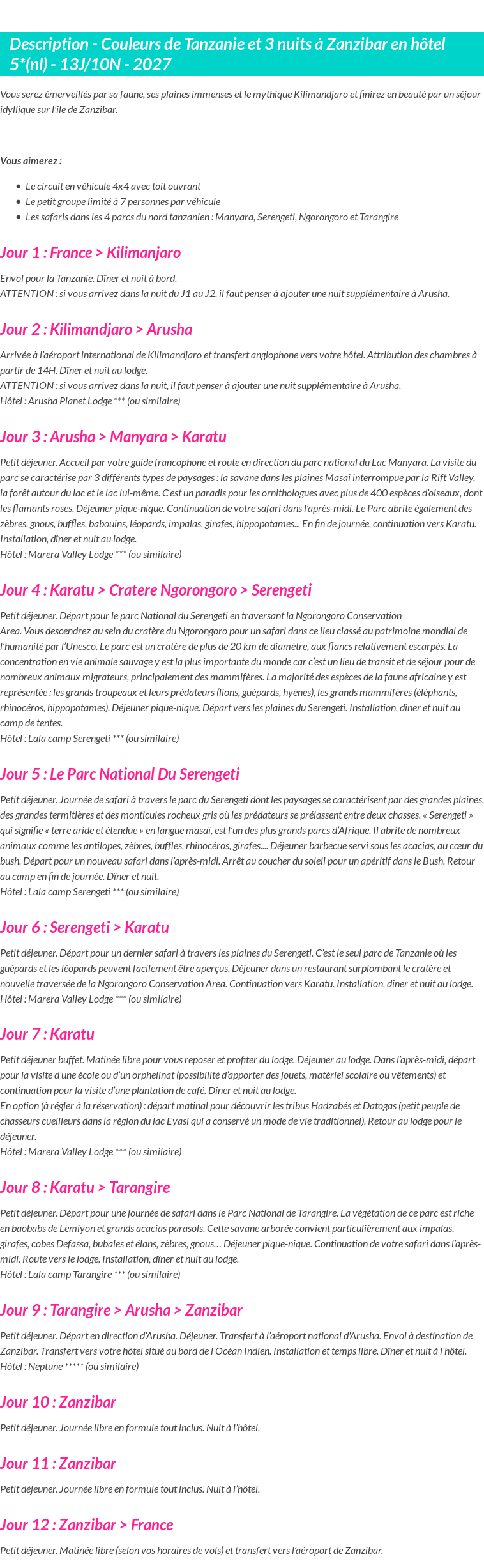 Détails du séjour