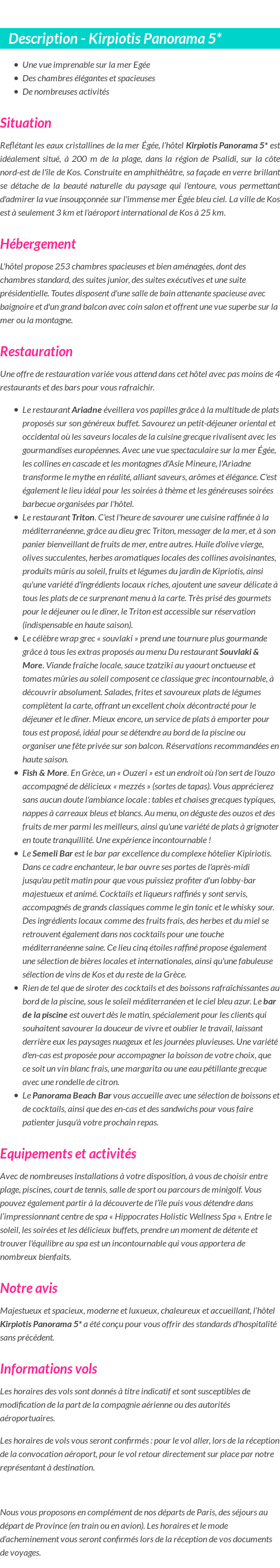 Détails du séjour