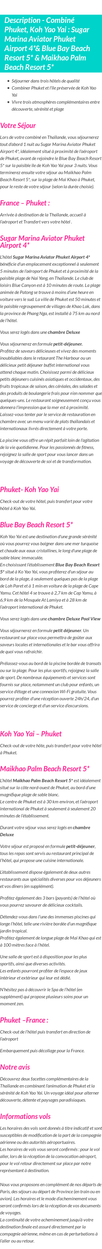 Détails du séjour