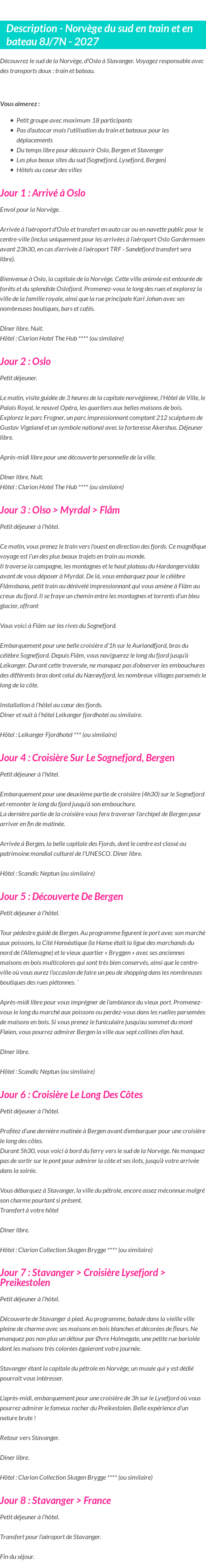 Détails du séjour