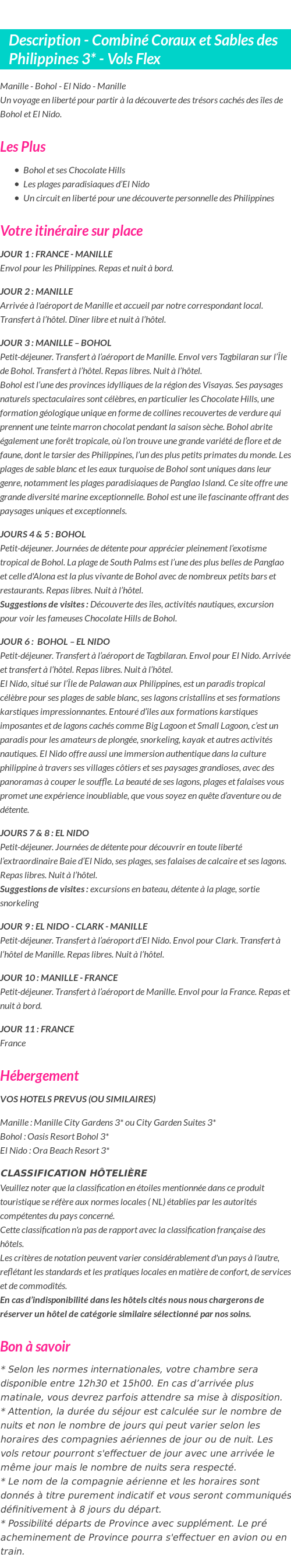 Détails du séjour