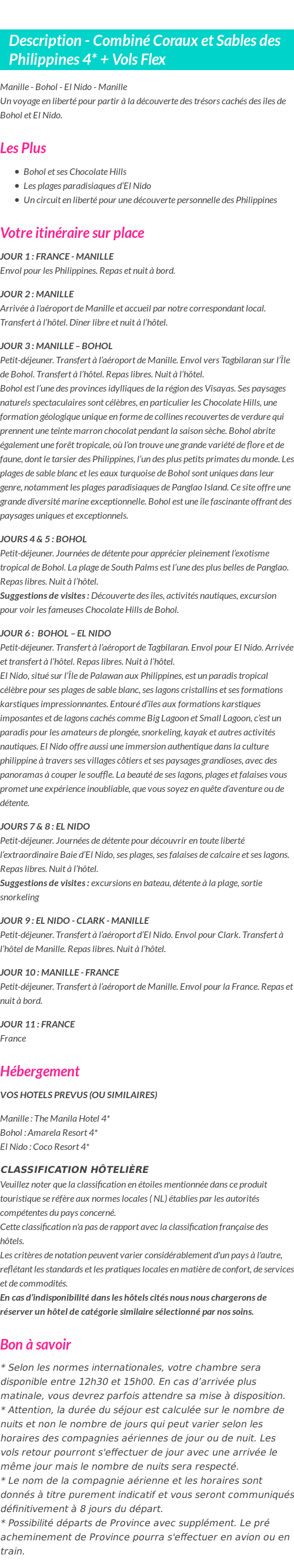 Détails du séjour