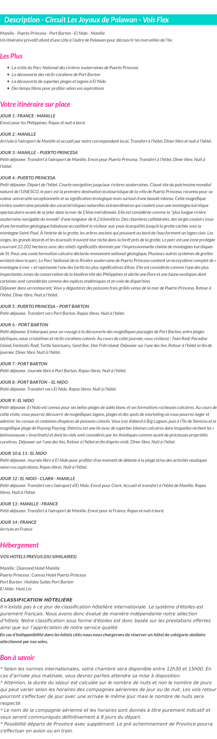 Détails du séjour
