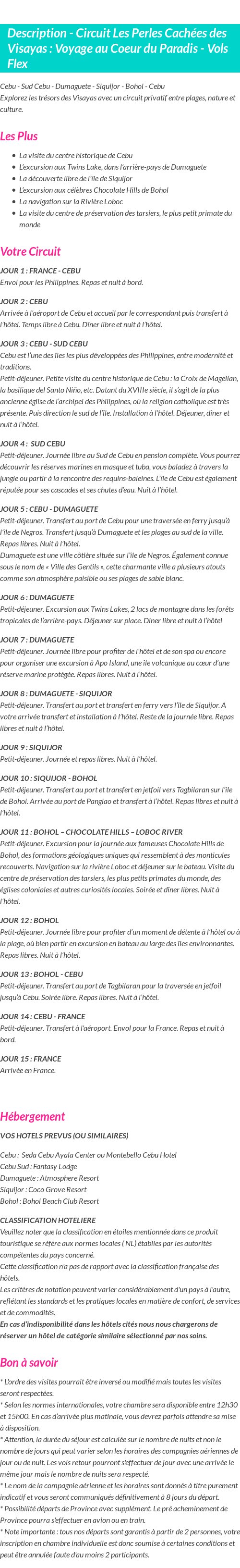 Détails du séjour