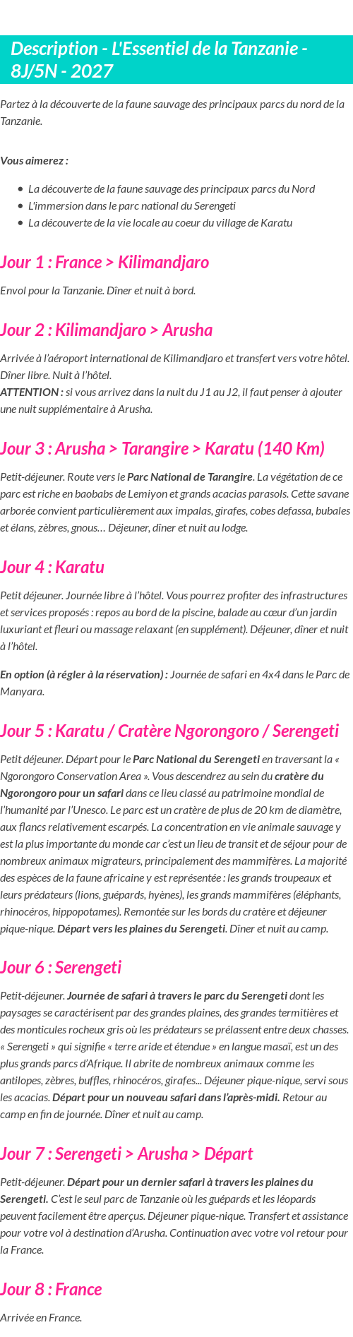 Détails du séjour