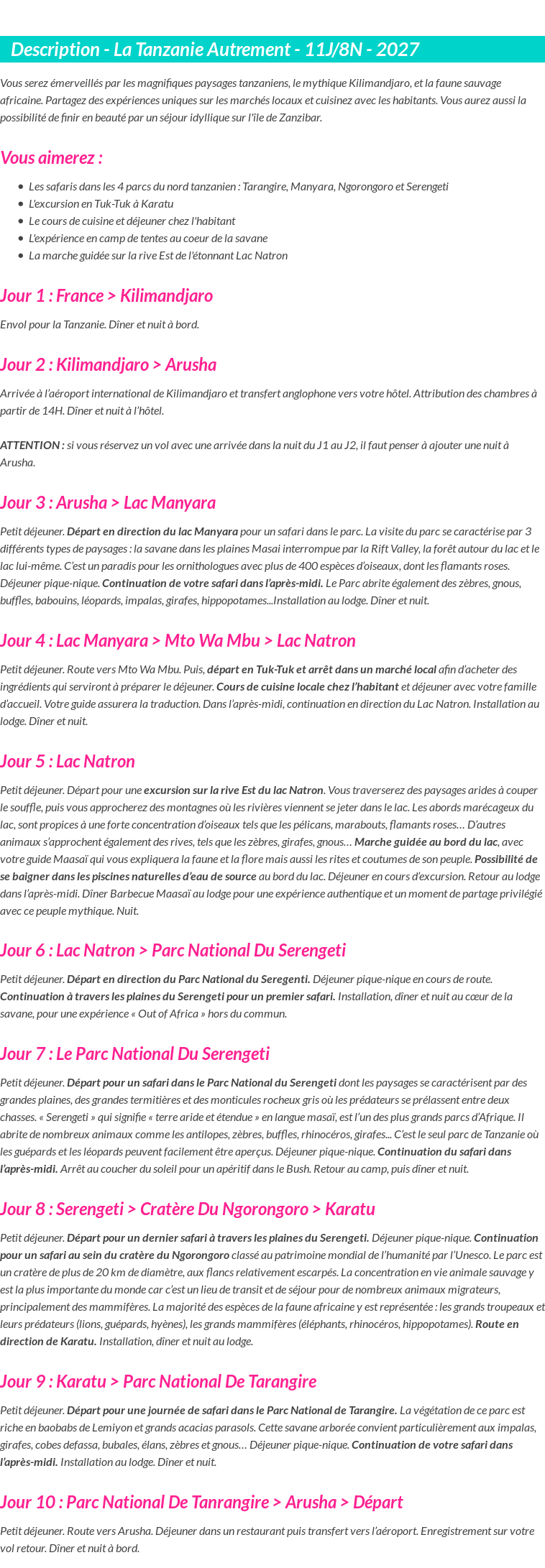 Détails du séjour