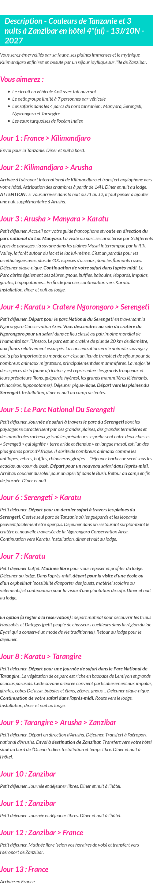 Détails du séjour