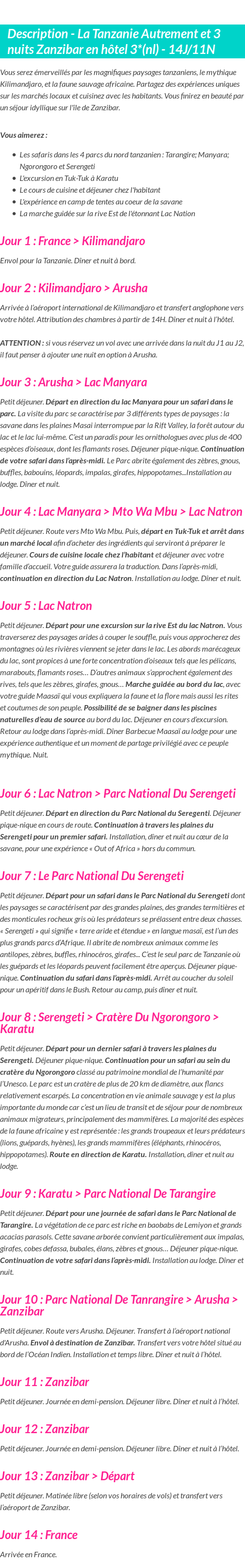 Détails du séjour