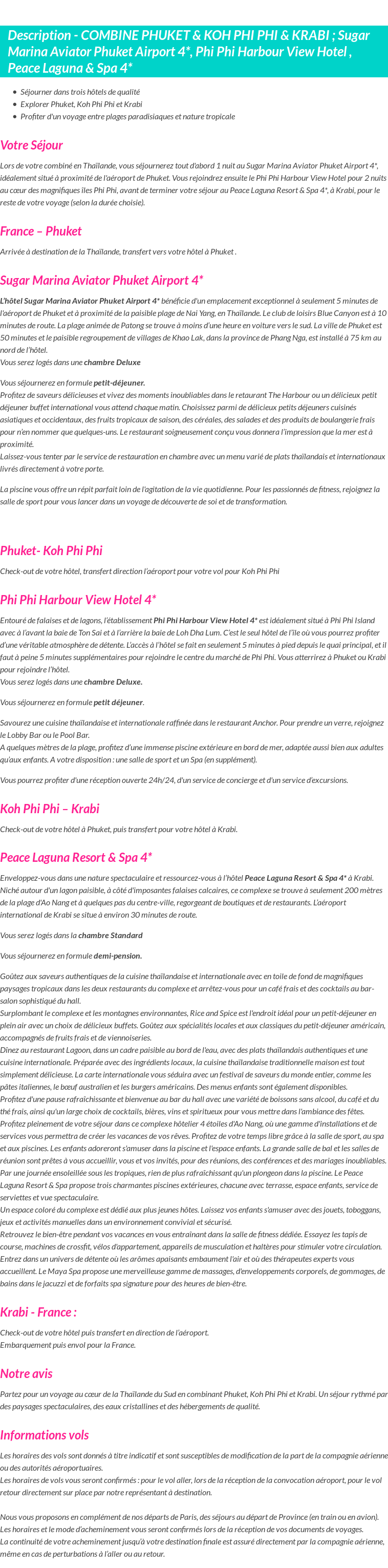 Détails du séjour
