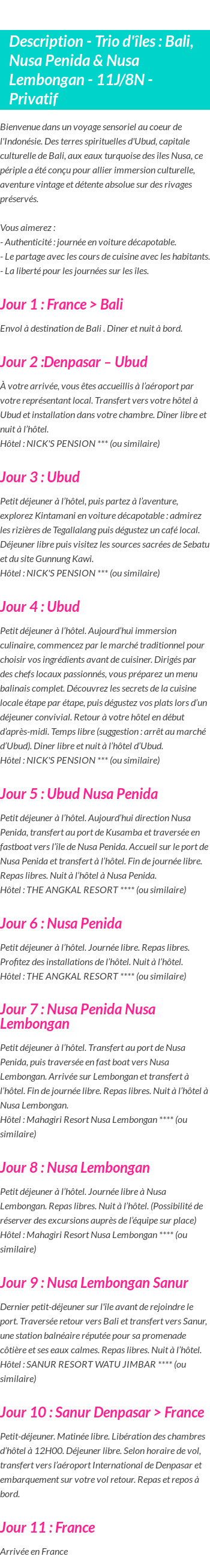 Détails du séjour