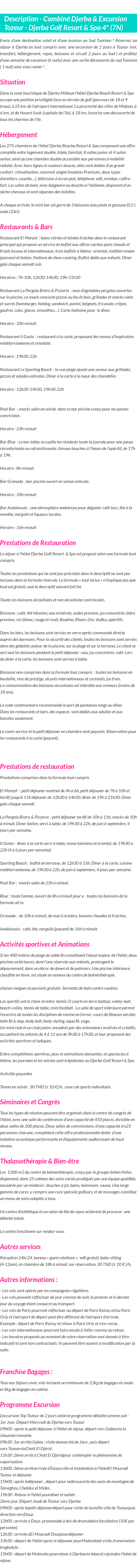 Détails du séjour