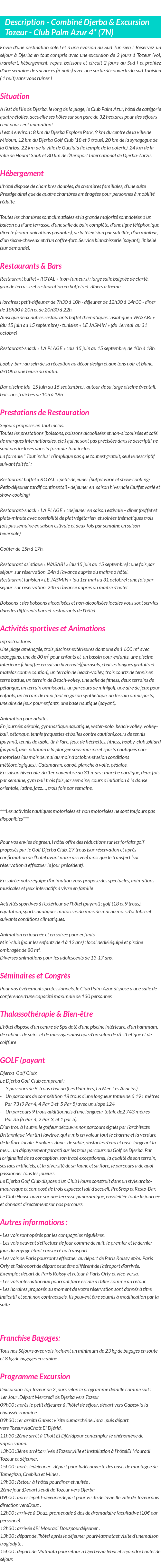 Détails du séjour