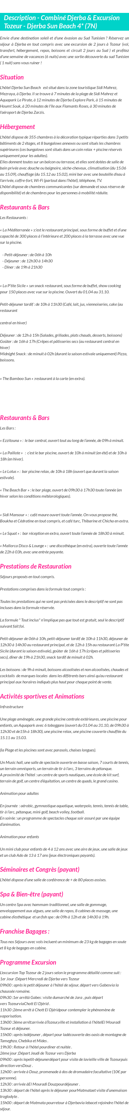 Détails du séjour
