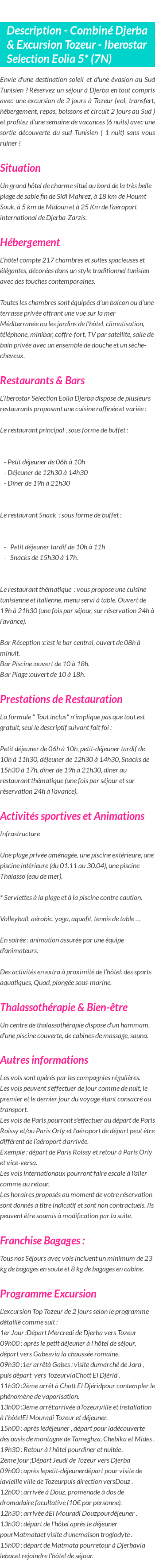 Détails du séjour