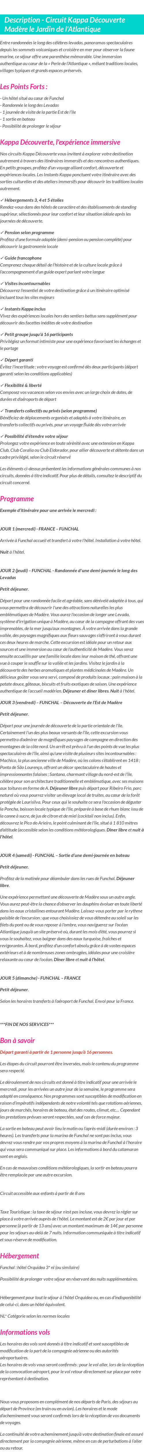 Détails du séjour