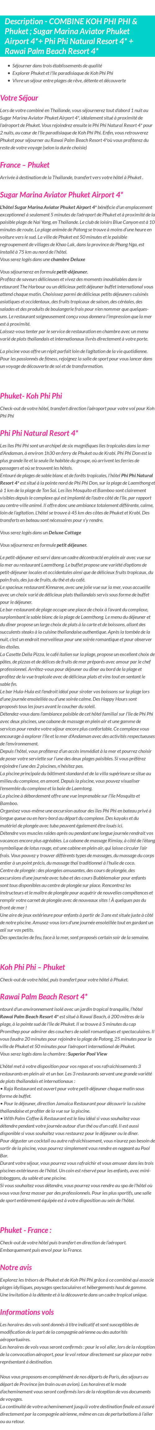 Détails du séjour