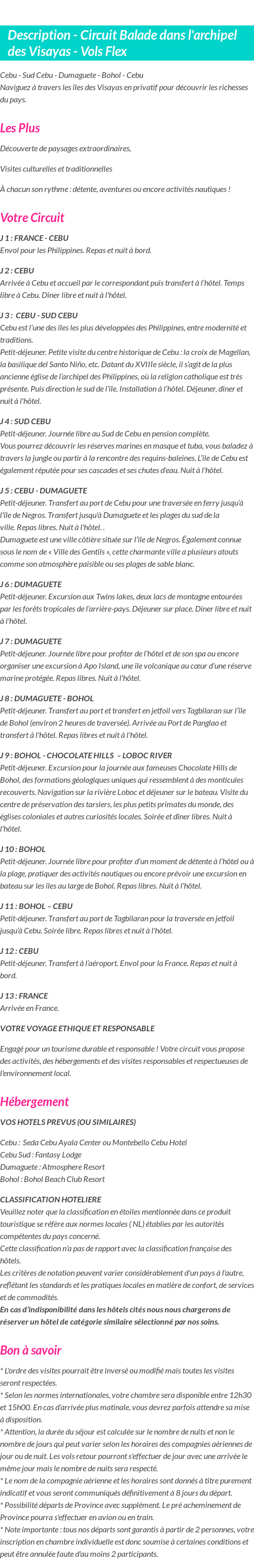 Détails du séjour