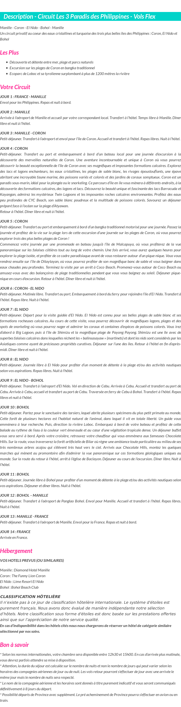 Détails du séjour