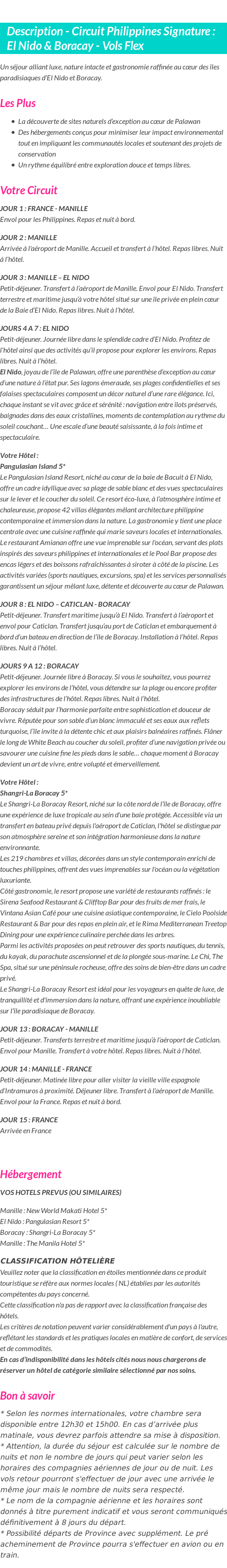 Détails du séjour