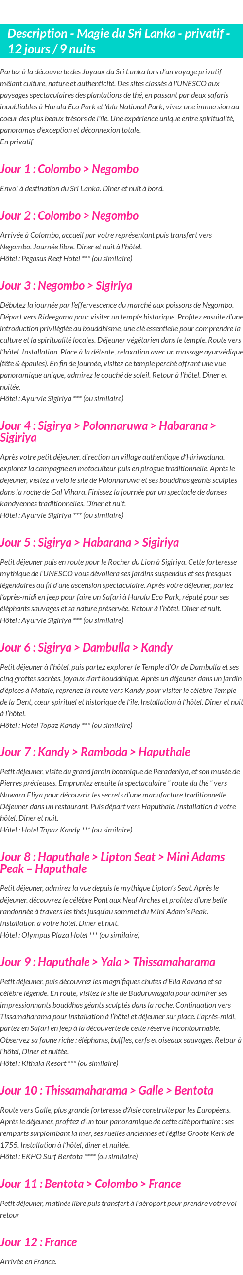 Détails du séjour