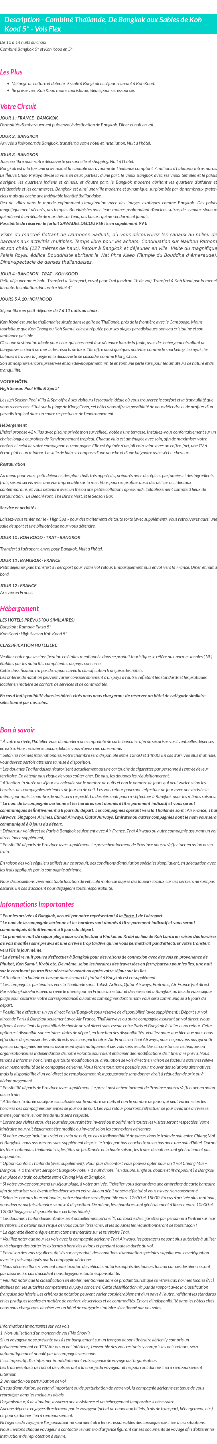 Détails du séjour
