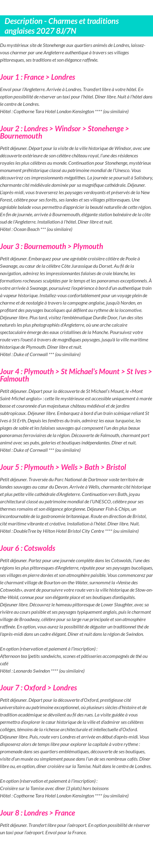 Détails du séjour