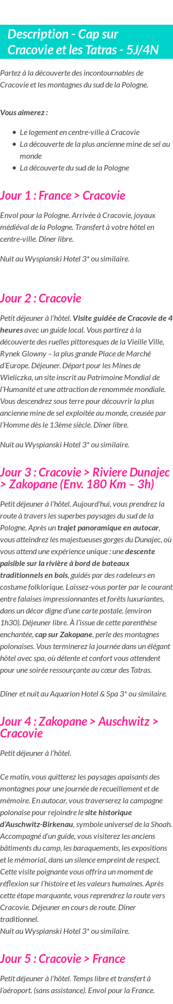 Détails du séjour