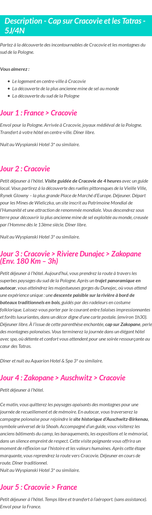 Détails du séjour