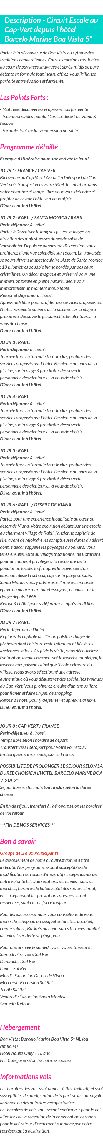 Détails du séjour