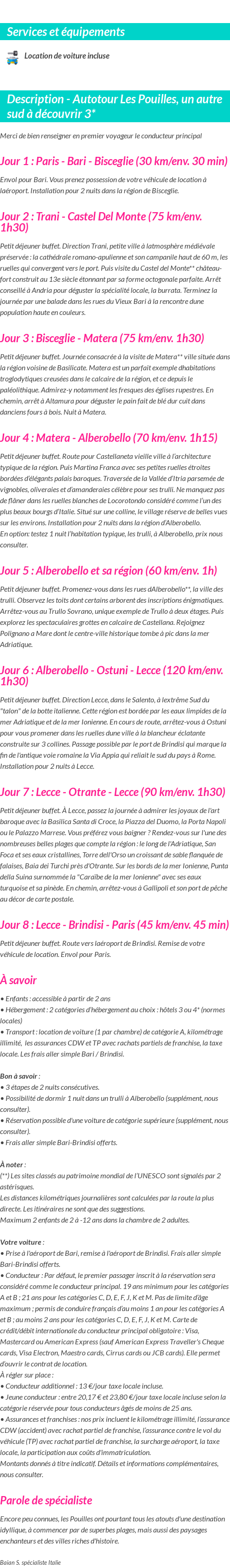 Détails du séjour