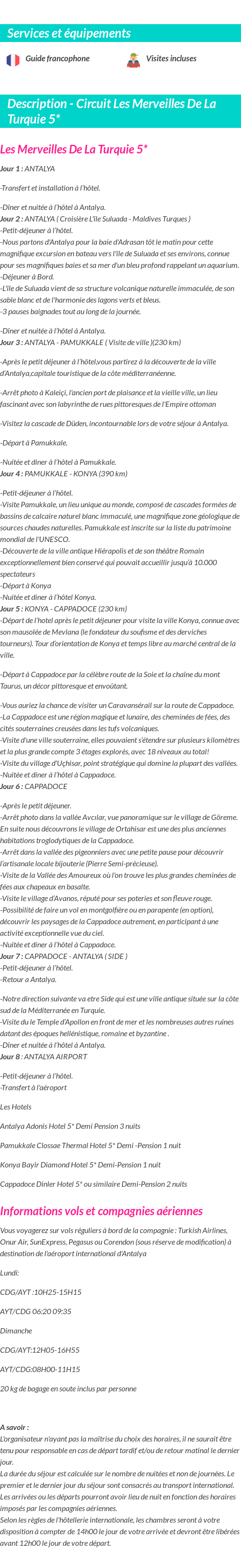 Détails du séjour
