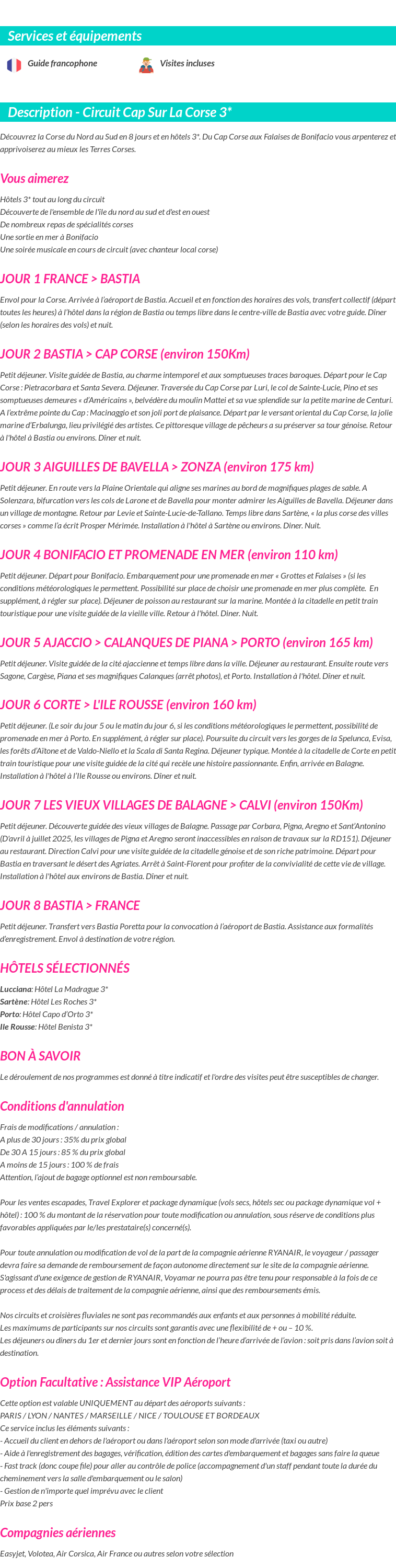 Détails du séjour