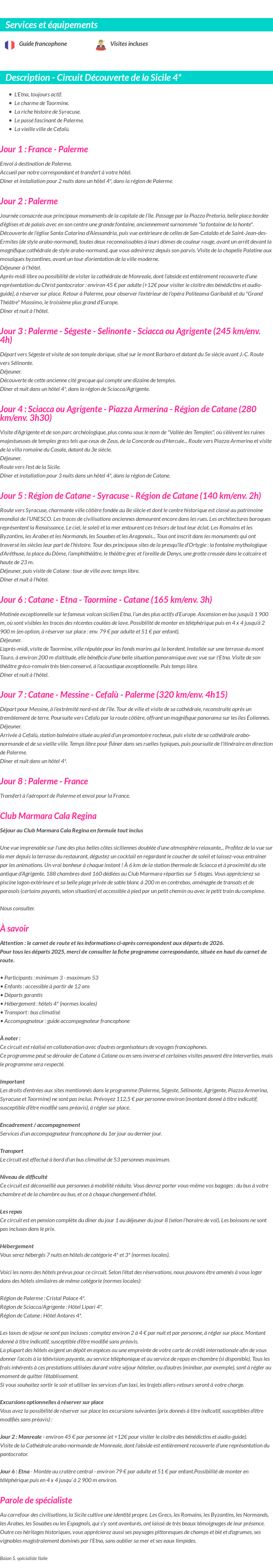 Détails du séjour