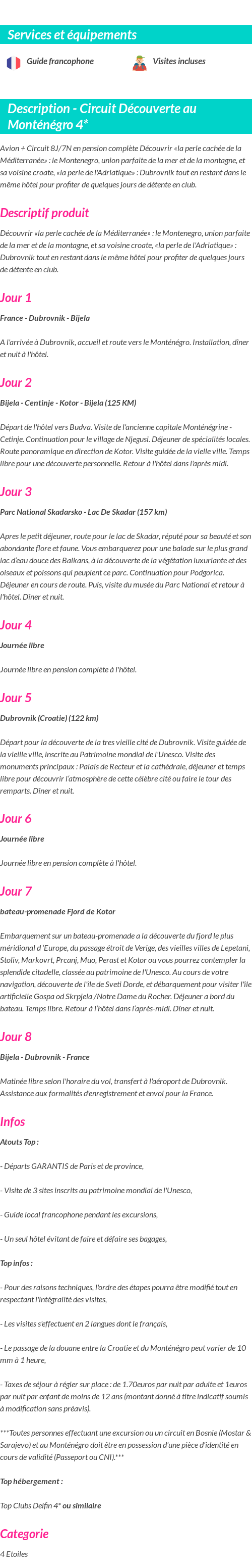Détails du séjour