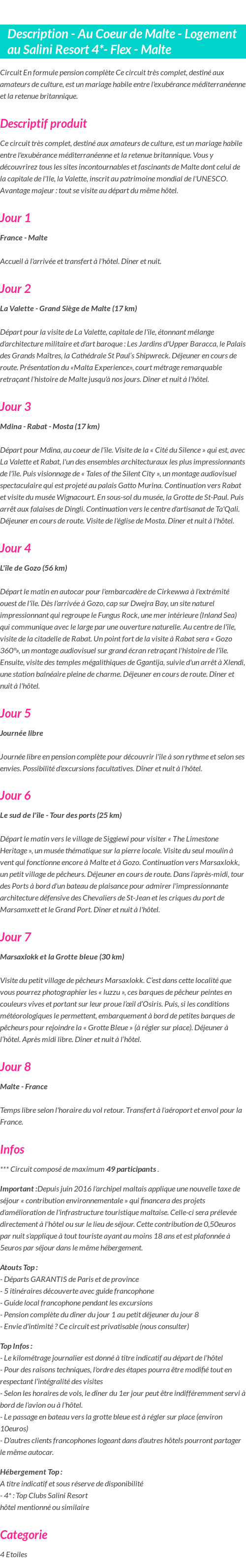 Détails du séjour