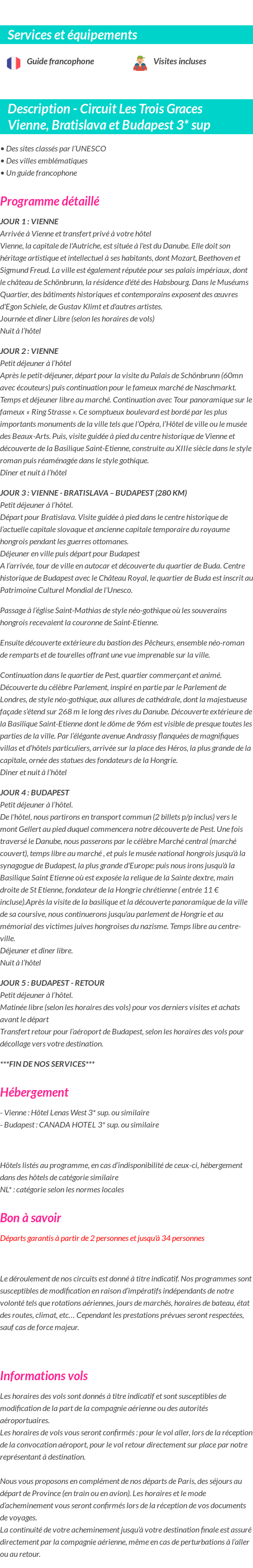 Détails du séjour