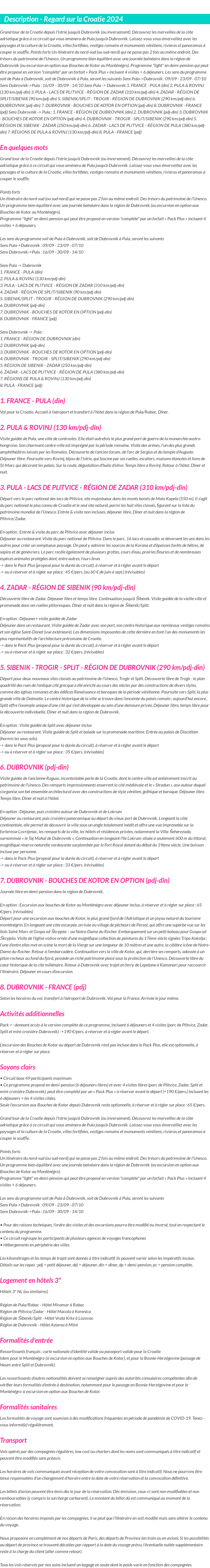 Détails du séjour