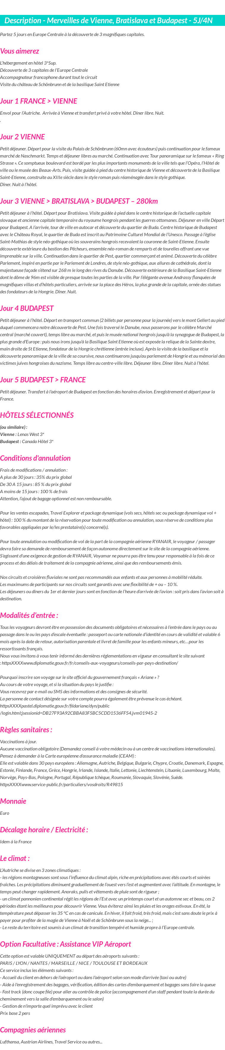 Détails du séjour