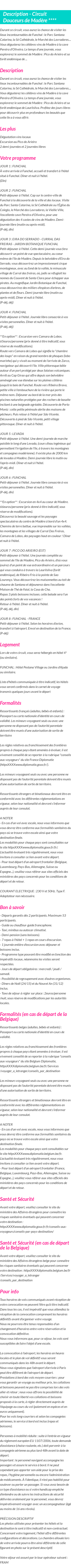 Détails du séjour