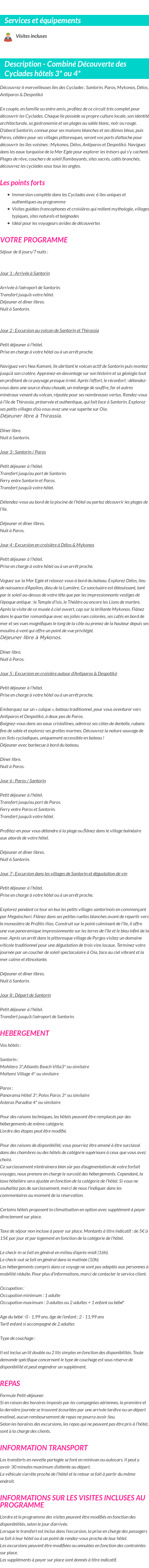 Détails du séjour