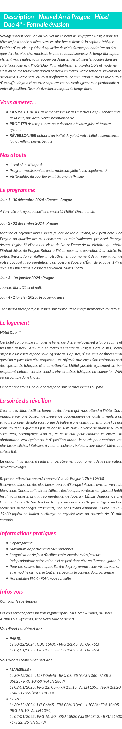 Détails du séjour