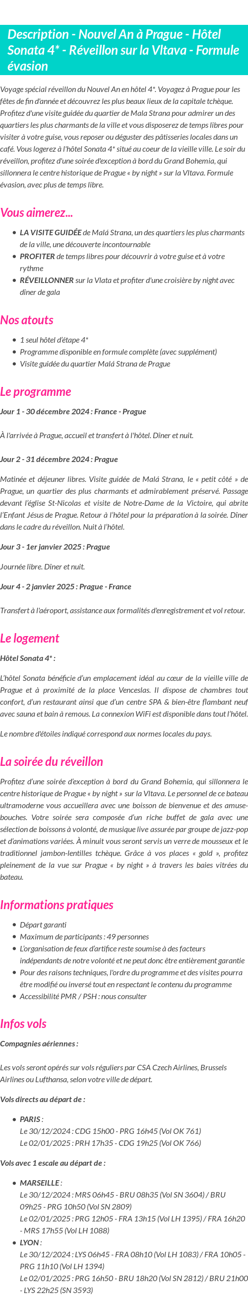 Détails du séjour