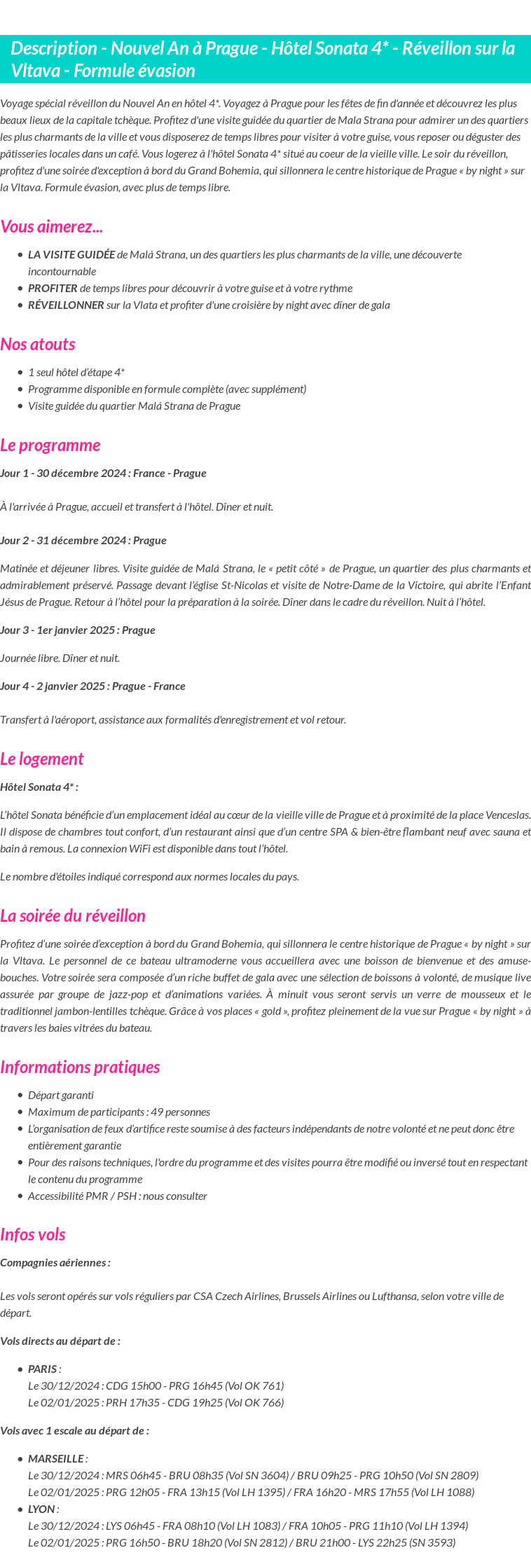 Détails du séjour